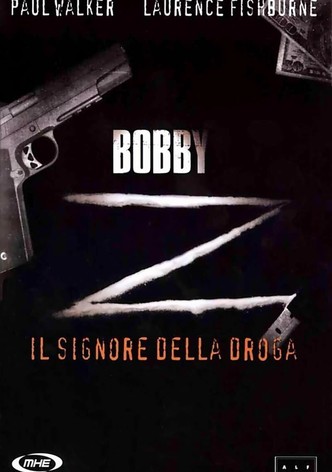 Bobby Z -  Il signore della droga