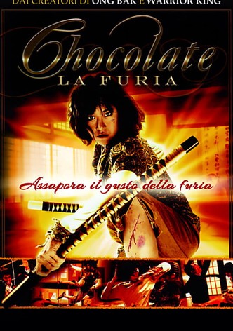 Chocolate - La furia