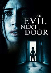 The Evil Next Door