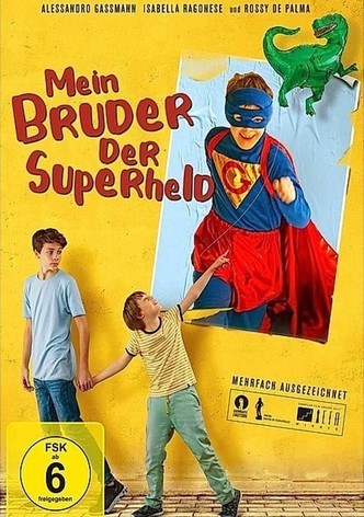Mein Bruder, der Superheld