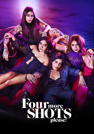 Four More Shots Please! - Season 4