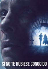 Si no te hubiese conocido