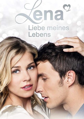 Lena – Liebe meines Lebens