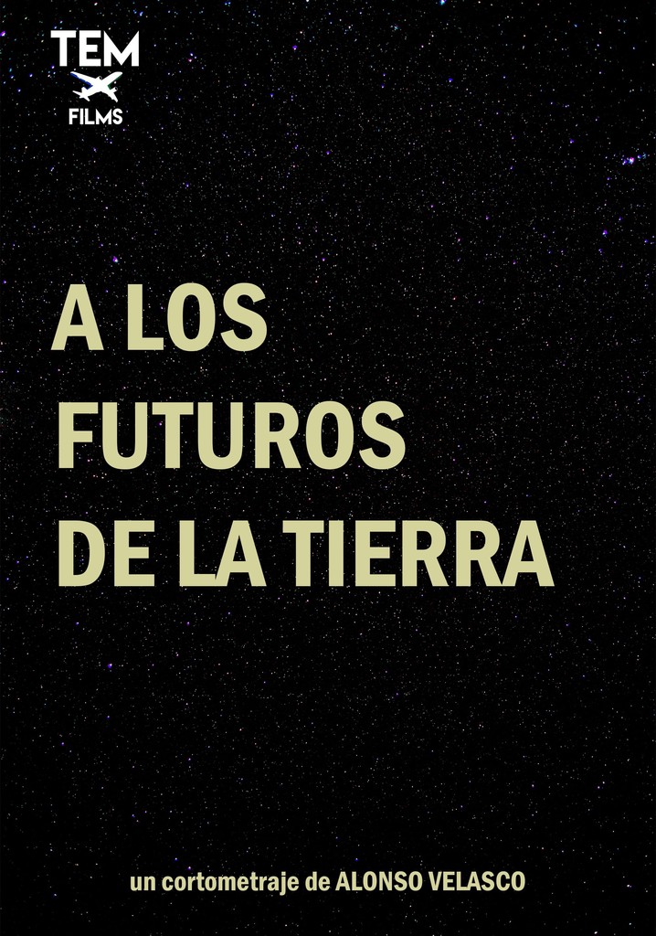 A los futuros de la tierra