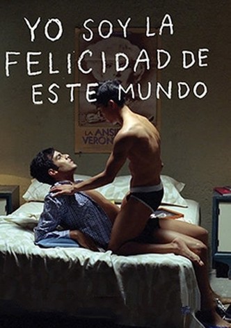 Yo soy la felicidad de este mundo