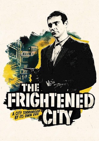 The Frightened City