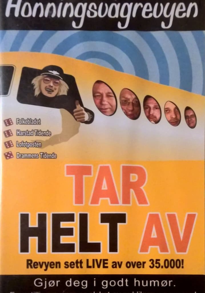 Honningsvågrevyen: Tar Helt Av