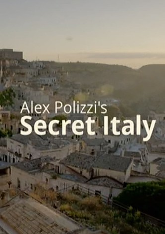 Alex Polizzi's Secret Italy