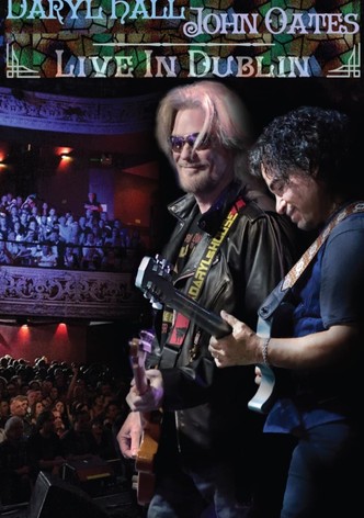 Daryl Hall & John Oates - Live in Dublin