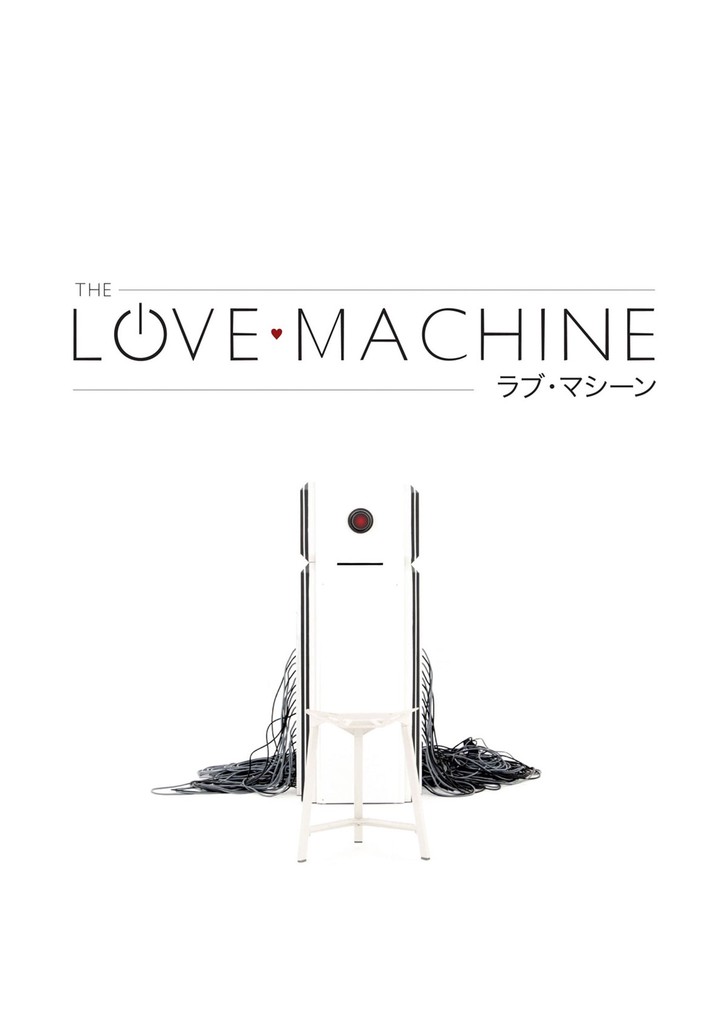 The Love Machine