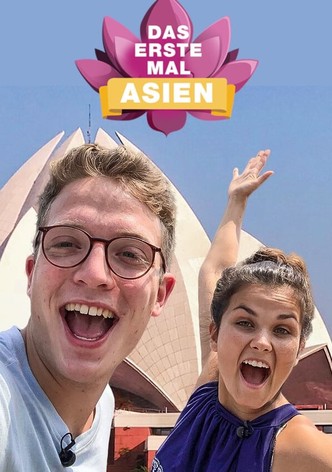Das erste Mal ... Asien!