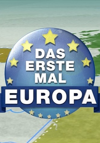 Das erste Mal ... Europa!