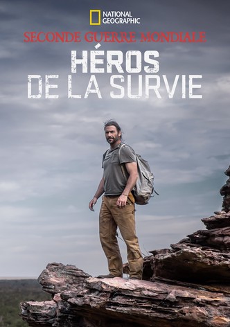 Seconde Guerre Mondiale : héros de la survie