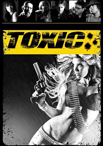 Toxic