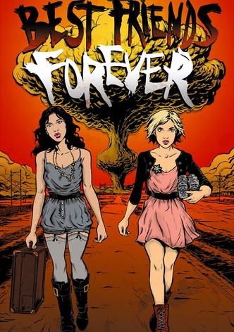Best Friends Forever