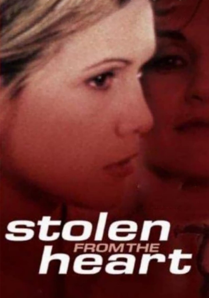 Stolen from the Heart