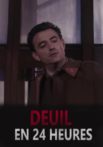 Deuil en 24 heures