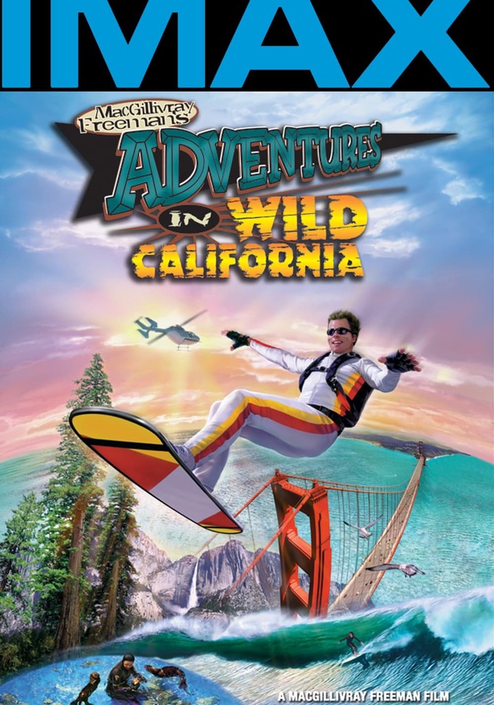 Adventures in Wild California