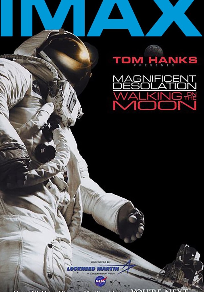 Magnificent Desolation: Walking on the Moon streaming
