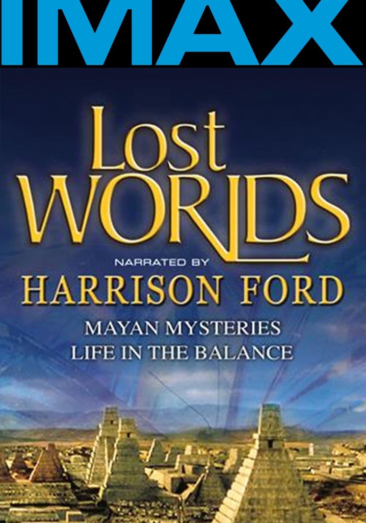 Lost Worlds: Life in the Balance