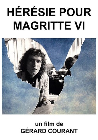 Hérésie pour Magritte VI