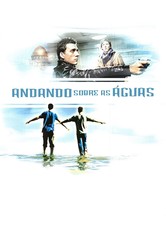 Andando Sobre As Águas