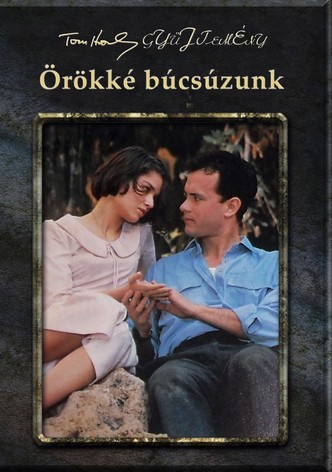 Örökké búcsúzunk