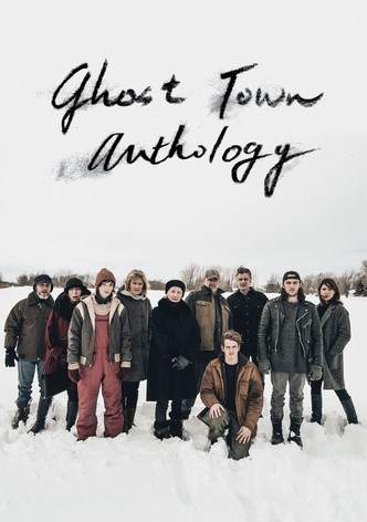 Ghost Town Anthology