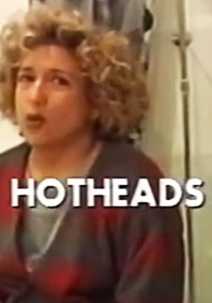 Hotheads