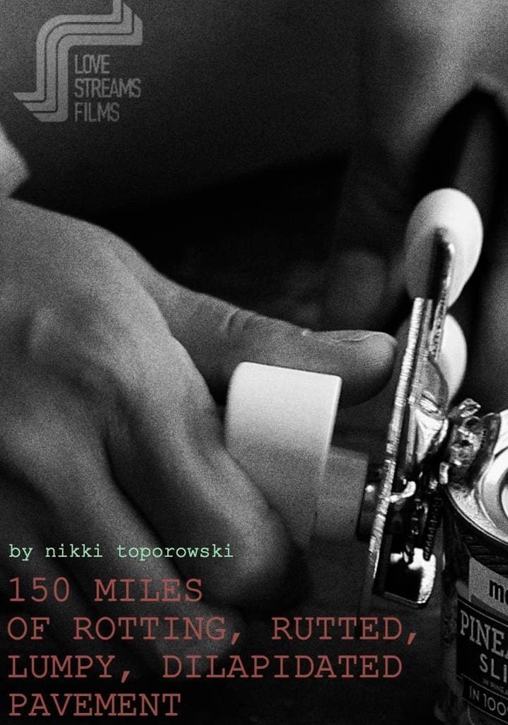 150 Miles of Rotting, Rutted, Lumpy, Dilapidated Pavement