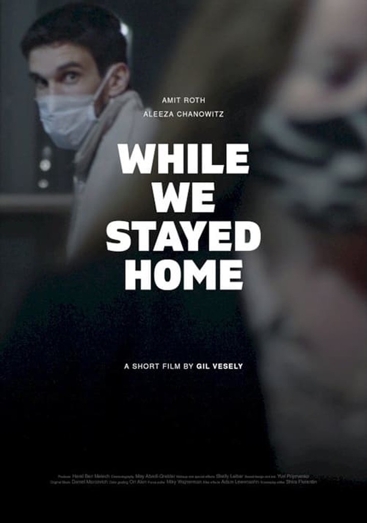 While We Stayed Home