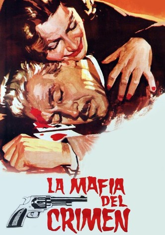 La mafia del crimen
