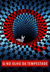 Q: No Olho da Tempestade