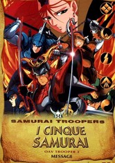 I cinque samurai: Message