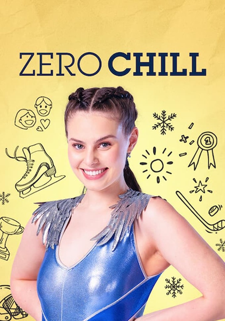 Zero Chill watch tv show streaming online
