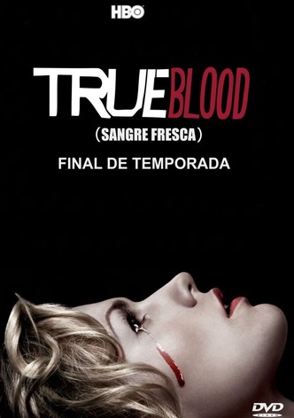 True Blood (Sangre fresca)