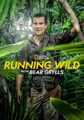 Running Wild with Bear Grylls - Season 6