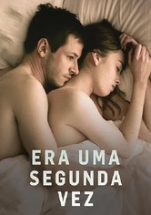 Era Uma Segunda Vez