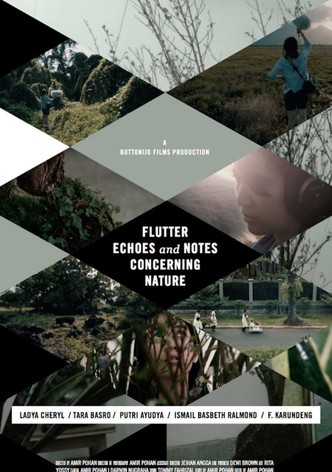 Flutter Echoes and Notes Concerning Nature