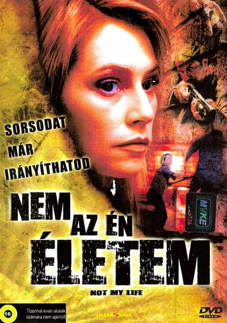 Nem az én életem
