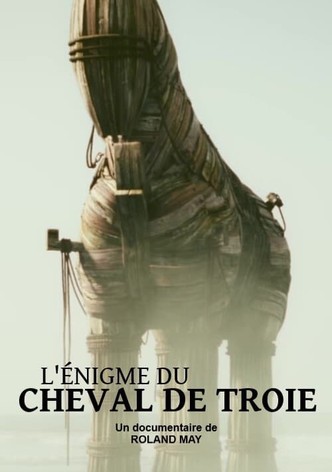 L'Énigme du cheval de Troie