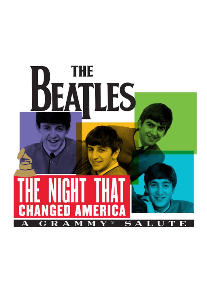 The Night That Changed America: A Grammy Salute to the Beatles