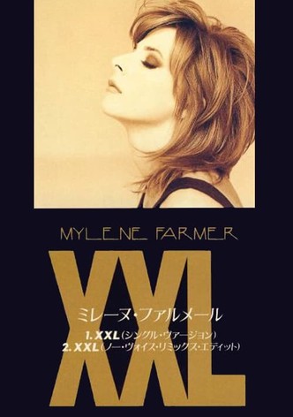 Mylène Farmer: XXL