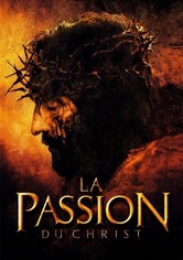 La Passion du Christ