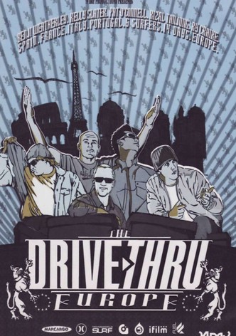 Drive Thru Europe