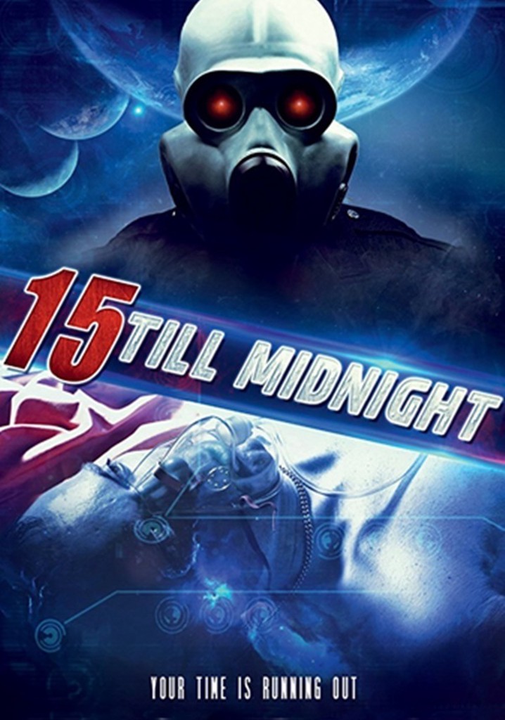 15 Till Midnight