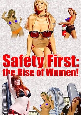 Safety First: The Rise of Women!
