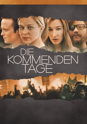 Die kommenden Tage