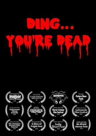 Ding... You're Dead