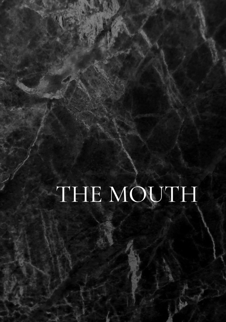 The Mouth